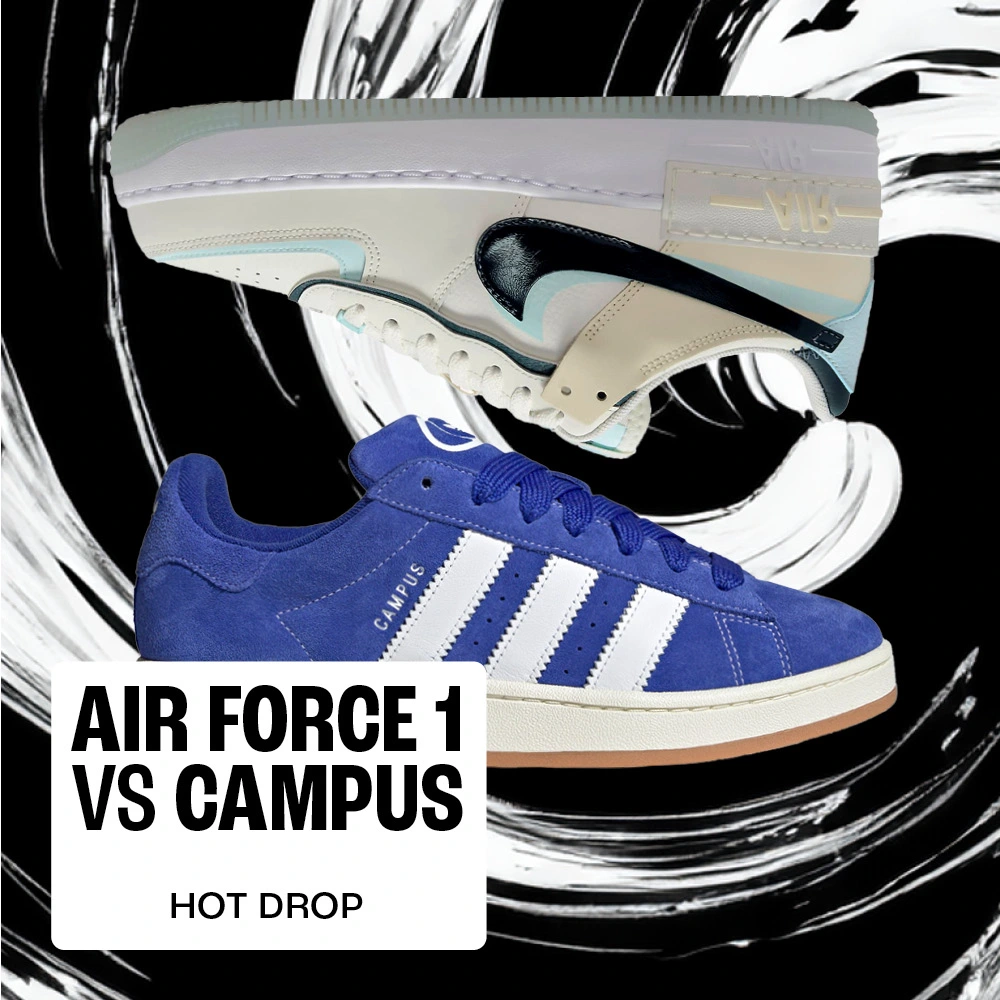 Acheter Nike Air Force & Adidas Campus Suisse